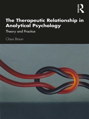 cover image of The Therapeutic Relationship in Analytical Psychology